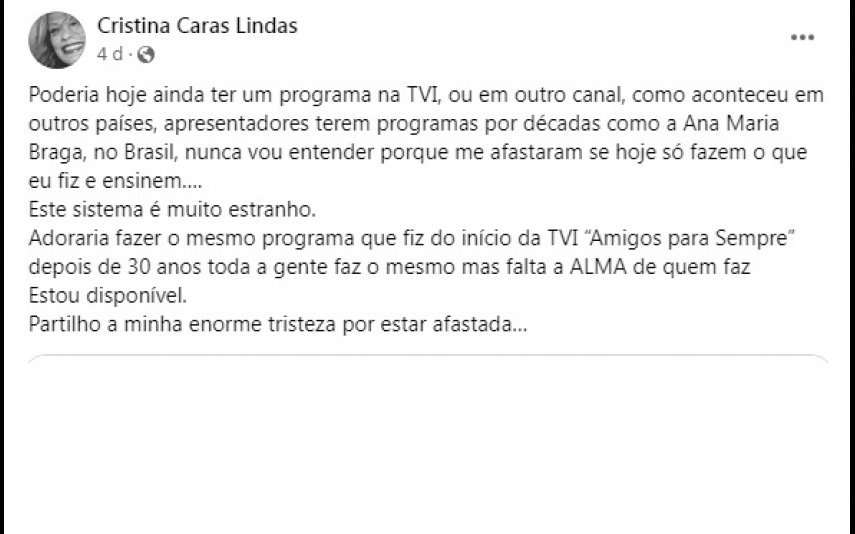 Cristina Caras Lindas lançou farpas à TVI por não conseguir perceber o motivo de ter sido afastada do pequeno ecrã.